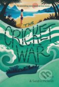 Kniha: The Cricket War (Tho Pham). Kids Can, 2023 Kniha: The Cricket War (Tho Pham). Kids Can, 2023