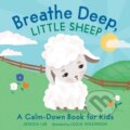 Kniha: Breathe Deep, Little Sheep (Jessica Lee). Andrews McMeel, 2021 Kniha: Breathe Deep, Little Sheep (Jessica Lee). Andrews McMeel, 2021