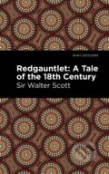 Kniha: Redgauntlet: A Tale of the Eighteenth Century, 2021 Kniha: Redgauntlet: A Tale of the Eighteenth Century, 2021