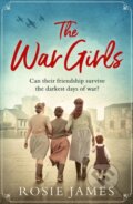 Kniha: The War Girls (Rosie James). HQ, 2021 Kniha: The War Girls (Rosie James). HQ, 2021