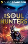 Kniha: The Soul Hunters (Chris Bradford). Puffin Books, 2021 Kniha: The Soul Hunters (Chris Bradford). Puffin Books, 2021