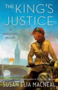 Kniha: The King's Justice (Susan Elia Macneal). Bantam Press, 2021 Kniha: The King's Justice (Susan Elia Macneal). Bantam Press, 2021