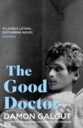 Kniha: The Good Doctor (Damon Galgut). Atlantic Books, 2022 Kniha: The Good Doctor (Damon Galgut). Atlantic Books, 2022
