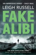 Kniha: Fake Alibi (Leigh Russell). No Exit, 2022 Kniha: Fake Alibi (Leigh Russell). No Exit, 2022