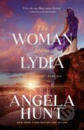 Kniha: The Woman from Lydia (Angela Hunt). , 2023 Kniha: The Woman from Lydia (Angela Hunt). , 2023