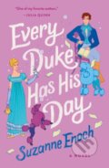 Kniha: Every Duke Has His Day (Suzanne Enoch). St. Martins Griffin, 2023 Kniha: Every Duke Has His Day (Suzanne Enoch). St. Martins Griffin, 2023