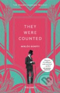 Kniha: They Were Counted (Miklos Banffy). MacLehose Press, 2024 Kniha: They Were Counted (Miklos Banffy). MacLehose Press, 2024