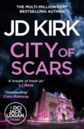 Kniha: City of Scars (Jd Kirk). Canelo, 2025 Kniha: City of Scars (Jd Kirk). Canelo, 2025