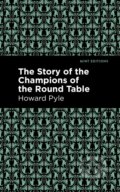 Kniha: The Story of the Champions of the Round Table (Howard Pyle). , 2021 Kniha: The Story of the Champions of the Round Table (Howard Pyle). , 2021