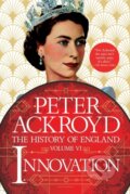 Kniha: Innovation (Peter Ackroyd). , 2023 Kniha: Innovation (Peter Ackroyd). , 2023