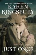 Kniha: Just Once (Karen Kingsbury). Atria Books, 2024 Kniha: Just Once (Karen Kingsbury). Atria Books, 2024