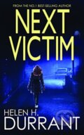 Kniha: Next Victim (Helen H. Durrant). , 2021 Kniha: Next Victim (Helen H. Durrant). , 2021