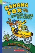Kniha: Banana Fox and the Secret Sour Society: A Graphix Chapters Book (Banana Fox #1) (James Kochalka). GRAPHIX, 2021 Kniha: Banana Fox and the Secret Sour Society: A Graphix Chapters Book (Banana Fox #1) (James Kochalka). GRAPHIX, 2021