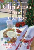 Kniha: Christmas Candy Corpse (Rosemarie Ross). Kensington Publishing Corporation, 2021 Kniha: Christmas Candy Corpse (Rosemarie Ross). Kensington Publishing Corporation, 2021