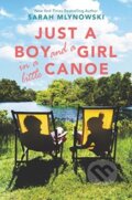 Kniha: Just a Boy and a Girl in a Little Canoe, 2021 Kniha: Just a Boy and a Girl in a Little Canoe, 2021