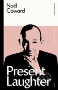 Kniha: Present Laughter (Noel Coward). Methuen Drama, 2023 Kniha: Present Laughter (Noel Coward). Methuen Drama, 2023
