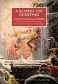 Kniha: A Surprise for Christmas (Martin (Ed) Edwards). British Library, 2020 Kniha: A Surprise for Christmas (Martin (Ed) Edwards). British Library, 2020