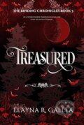 Kniha: Treasured (Elayna R. Gallea). Independently Published, 2023 Kniha: Treasured (Elayna R. Gallea). Independently Published, 2023
