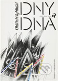 Kniha: Dny a dna (Oldřich Vyhlídal). Československý spisovatel, 1990 Kniha: Dny a dna (Oldřich Vyhlídal). Československý spisovatel, 1990
