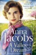 Kniha: A Valley Dream (Anna Jacobs). Hodder Paperback, 2021 Kniha: A Valley Dream (Anna Jacobs). Hodder Paperback, 2021