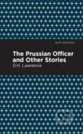 Kniha: The Prussian Officer and Other Stories (D. H. Lawrence). , 2021 Kniha: The Prussian Officer and Other Stories (D. H. Lawrence). , 2021