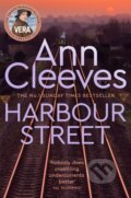 Kniha: Harbour Street (Ann Cleeves). Pan Books, 2021 Kniha: Harbour Street (Ann Cleeves). Pan Books, 2021