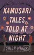 Kniha: Kamusari Tales Told at Night (Shion Miura), 2022 Kniha: Kamusari Tales Told at Night (Shion Miura), 2022