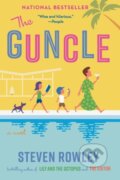 Kniha: The Guncle (Steven Rowley). , 2022 Kniha: The Guncle (Steven Rowley). , 2022