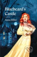 Kniha: Bluebeard's Castle (Anna Biller). Verso, 2023 Kniha: Bluebeard's Castle (Anna Biller). Verso, 2023