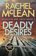 Kniha: Deadly Desires (Rachel Mclean). , 2024 Kniha: Deadly Desires (Rachel Mclean). , 2024