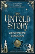 Kniha: The Untold Story (Genevieve Cogman). Pan Books, 2021 Kniha: The Untold Story (Genevieve Cogman). Pan Books, 2021