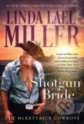 Kniha: Shotgun Bride (Linda Lael Miller). Pocket Books, 2021 Kniha: Shotgun Bride (Linda Lael Miller). Pocket Books, 2021