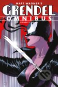 Kniha: Grendel Omnibus Volume 2: Legacy (Second Edition) (Diana Schutz a Matt Wagner). , 2022 Kniha: Grendel Omnibus Volume 2: Legacy (Second Edition) (Diana Schutz a Matt Wagner). , 2022