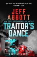 Kniha: Traitor's Dance (Jeff Abbott). Canelo, 2022 Kniha: Traitor's Dance (Jeff Abbott). Canelo, 2022
