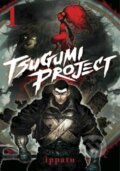 Kniha: Tsugumi Project 1 (Ippatu). Kodansha Comics, 2023 Kniha: Tsugumi Project 1 (Ippatu). Kodansha Comics, 2023