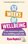Kniha: 52 Weeks of Wellbeing, 2024 Kniha: 52 Weeks of Wellbeing, 2024