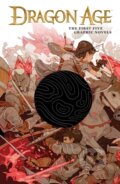 Kniha: Dragon Age: The First Five Graphic Novels (Alexander Freed a Greg Rucka). , 2021 Kniha: Dragon Age: The First Five Graphic Novels (Alexander Freed a Greg Rucka). , 2021
