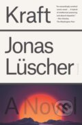 Kniha: Kraft: A Novel (Jonas L Scher). St. Martin´s Press, 2021 Kniha: Kraft: A Novel (Jonas L Scher). St. Martin´s Press, 2021