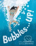 Kniha: Bubbles . . . UP! (Jacqueline Davies). HarperCollins, 2021 Kniha: Bubbles . . . UP! (Jacqueline Davies). HarperCollins, 2021