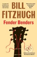 Kniha: Fender Benders (Fitzhugh Bill). Farrago, 2021 Kniha: Fender Benders (Fitzhugh Bill). Farrago, 2021