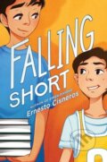 Kniha: Falling Short (Cisneros Ernesto). Quill Tree Books, 2022 Kniha: Falling Short (Cisneros Ernesto). Quill Tree Books, 2022