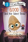Kniha: The Good Egg and the Talent Show (Jory John). HarperCollins, 2022 Kniha: The Good Egg and the Talent Show (Jory John). HarperCollins, 2022