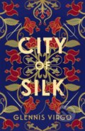 Kniha: City of Silk (Glennis Virgo). Allison & Busby, 2024 Kniha: City of Silk (Glennis Virgo). Allison & Busby, 2024