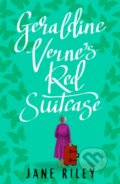 Kniha: Geraldine Verne's Red Suitcase (Jane Riley). Lake Union Publishing, 2021 Kniha: Geraldine Verne's Red Suitcase (Jane Riley). Lake Union Publishing, 2021