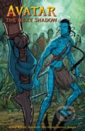 Kniha: Avatar: The Next Shadow (Jeremy Barlow, Josh Hood a Wes Dzioba). , 2021 Kniha: Avatar: The Next Shadow (Jeremy Barlow, Josh Hood a Wes Dzioba). , 2021