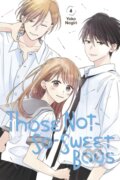 Kniha: Those Not-So-Sweet Boys 4 (Yoko Nogiri). Kodansha Comics, 2021 Kniha: Those Not-So-Sweet Boys 4 (Yoko Nogiri). Kodansha Comics, 2021