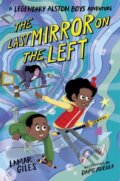 Kniha: The Last Mirror on the Left (Lamar Giles). , 2021 Kniha: The Last Mirror on the Left (Lamar Giles). , 2021