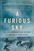 Kniha: A Furious Sky (Eric Jay Dolan). , 2021 Kniha: A Furious Sky (Eric Jay Dolan). , 2021