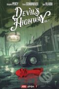 Kniha: Devil's Highway Vol. 1 (Benjamin Percy). Upshot, 2021 Kniha: Devil's Highway Vol. 1 (Benjamin Percy). Upshot, 2021