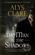 Kniha: The Man in the Shadows (Alys Clare). Severn House, 2022 Kniha: The Man in the Shadows (Alys Clare). Severn House, 2022